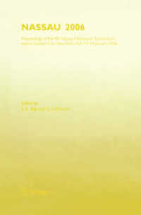 NASSAU 2006 : Proceedings of the 4th Nassau Mössbauer Symposium, held in Garden City, NY, USA, 13 - 14 January 2006 （2007）