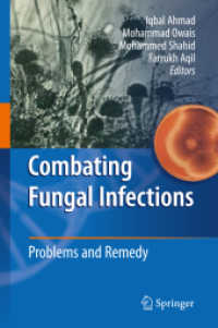 Combating Fungal Infections : Problems and Remedy （2010）