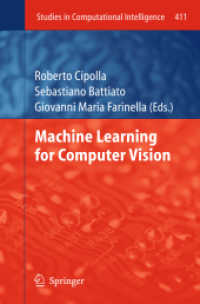 Machine Learning for Computer Vision (Studies in Computational Intelligence) （2013）