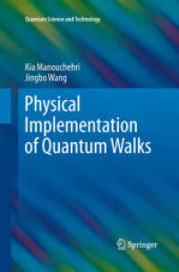 Physical Implementation of Quantum Walks (Quantum Science and Technology)