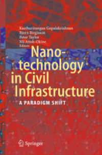 Nanotechnology in Civil Infrastructure : A Paradigm Shift （2011）