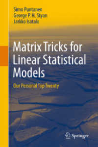 Matrix Tricks for Linear Statistical Models : Our Personal Top Twenty （2011）