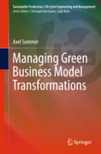 Managing Green Business Model Transformations (Sustainable Production, Life Cycle Engineering and Management)