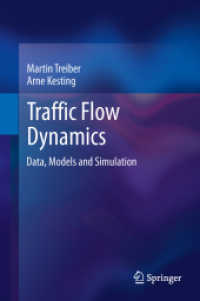 Traffic Flow Dynamics : Data, Models and Simulation （2013）