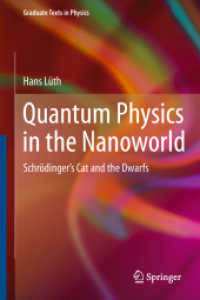 Quantum Physics in the Nanoworld : Schrödinger's Cat and the Dwarfs (Graduate Texts in Physics) （2013）