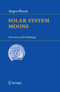 Solar System Moons : Discovery and Mythology （2010）