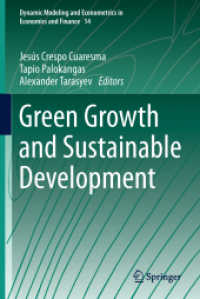 Green Growth and Sustainable Development (Dynamic Modeling and Econometrics in Economics and Finance) （2013）