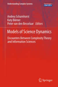 Models of Science Dynamics : Encounters between Complexity Theory and Information Sciences (Understanding Complex Systems) （2012）