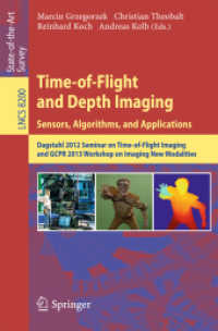 Time-of-Flight and Depth Imaging. Sensors, Algorithms and Applications : Dagstuhl Seminar 2012 and GCPR Workshop on Imaging New Modalities (Image Processing, Computer Vision, Pattern Recognition, and Graphics)