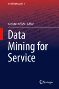 Data Mining for Service (Studies in Big Data) （2014）