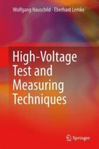 高電圧試験と測定技術<br>High-Voltage Test and Measuring Techniques