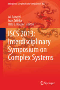 ISCS 2013: Interdisciplinary Symposium on Complex Systems (Emergence, Complexity and Computation)