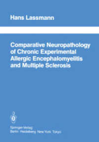 Comparative Neuropathology of Chronic Experimental Allergic Encephalomyelitis and Multiple Sclerosis (Schriftenreihe Neurologie   Neurology Series 25) （Softcover reprint of the original 1st ed. 1983. 2014. ix, 138 S. IX, 1）