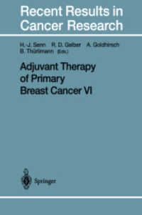 Adjuvant Therapy of Primary Breast Cancer VI (Recent Results in Cancer Research)