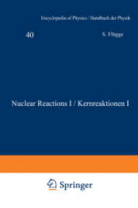 Nuclear Reactions I / Kernreaktionen I (Handbuch der Physik Encyclopedia of Physics)