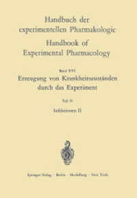 Erzeugung Von Krankheitszustanden Durch Das Experiment : Infektionen II (Handbook of Experimental Pharmacology / Erzeugung von Krankheitszustanden dur （Reprint）