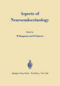 Aspects of Neuroendocrinology : V. International Symposium on Neurosecretion （Reprint）