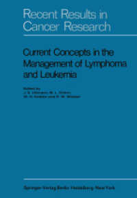 Current Concepts in the Management of Lymphoma and Leukemia (Recent Results in Cancer Research) （Reprint）