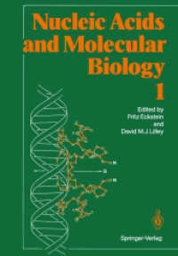 Nucleic Acids and Molecular Biology (Nucleic Acids and Molecular Biology .1) （Softcover reprint of the original 1st ed. 1987. 2012. xii, 243 S. XII,）