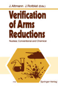 Verification of Arms Reductions : Nuclear, Conventional and Chemical （Reprint）