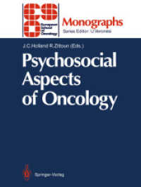 Psychosocial Aspects of Oncology (Eso Monographs) （Reprint）