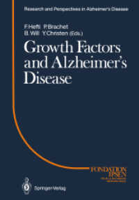 Growth Factors and Alzheimers Disease (Research and Perspectives in Alzheimer's Disease) （Reprint）
