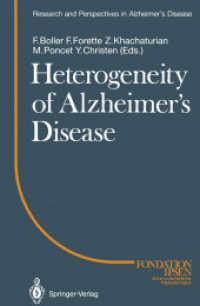 Heterogeneity of Alzheimers Disease (Research and Perspectives in Alzheimer's Disease) （Reprint）