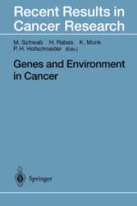 Genes and Environment in Cancer (Recent Results in Cancer Research) （Reprint）