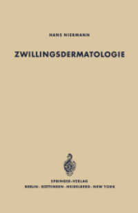 Zwillingsdermatologie : Eine Studie über den Erblichkeitsgrad bei 89 Hautkrankheiten nach Untersuchung von 370 Zwillingspaaren （Softcover Reprint of the Original 1st 1964）