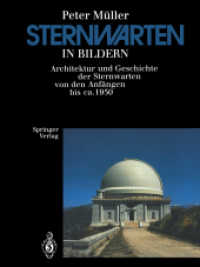 Sternwarten in Bildern : Architektur und Geschichte der Sternwarten von den Anfängen bis ca. 1950 （1992）