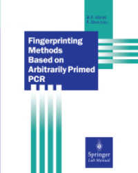 Fingerprinting Methods Based on Arbitrarily Primed PCR (Springer Lab Manuals)