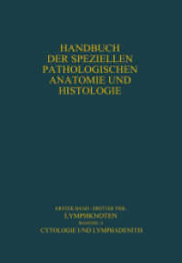 Lymphknoten Diagnostik in Schnitt und Ausstrich : Cytologie und Lymphadenitis (Handbuch der speziellen pathologischen Anatomie und Histologie)