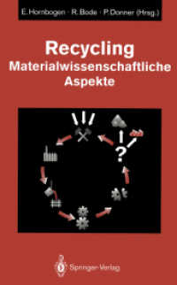 Recycling : Materialwissenschaftliche Aspekte （Reprint）