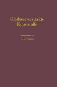 Glasfaserverstärkte Kunststoffe （2013. xviii, 832 S. XVIII, 832 S. 235 mm）