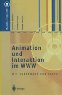 Animation und Interaktion im WWW : Mit Shockwave und Flash (X.media.interaktiv)