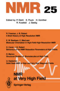 NMR at Very High Field (NMR Basic Principles and Progress) 〈25〉