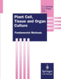 Plant Cell, Tissue and Organ Culture : Fundamental Methods (Springer Lab Manuals)