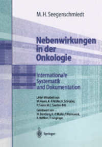Nebenwirkungen in der Onkologie : Internationale Systematik und Dokumentation （1998）