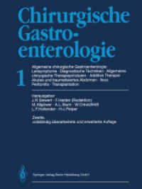 Chirurgische Gastroenterologie : 1 Allgemeine chirurgische Gastroenterologie: Leitsymptome · Diagnostische Techniken Allgemeine chirurgische Therapieprinzipien Additive Therapie · Akutes und traumatisiertes Abdomen Ileus · Peritonitis （2ND）