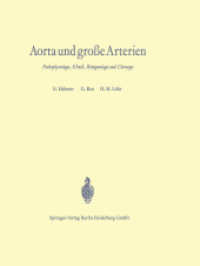 Aorta und große Arterien : Pathophysiologie, Klinik, Röntgenologie und Chirurgie