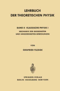 Lehrbuch Der Theoretischen Physik : Band II · Klassische Physik I Mechanik Geordneter und Ungeordneter Bewegungen （Softcover reprint of the original 1st ed. 1967. 2012. viii, 376 S. VII）