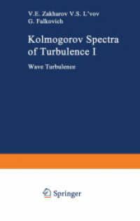 Kolmogorov Spectra of Turbulence I : Wave Turbulence (Springer Series in Nonlinear Dynamics) （Softcover reprint of the original 1st ed. 1992. 2012. xiii, 264 S. XII）