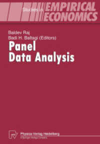 Panel Data Analysis (Studies in Empirical Economics .) （Softcover reprint of the original 1st ed. 1992. 2012. viii, 220 S. VII）