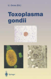 Toxoplasma gondii (Current Topics in Microbiology and Immunology)