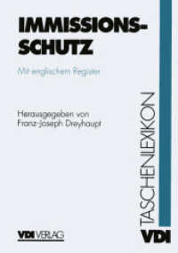 VDI-Taschenlexikon Immissionsschutz (VDI-Buch) （Softcover reprint of the original 1st ed. 1996. 2012. ix, 408 S. IX, 4）