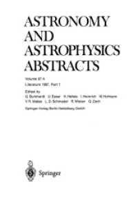 Literature 1997, Part 1, 4 Pts. (Astronomy and Astrophysics Abstracts .67) （Softcover reprint of the original 1st ed. 1998. 2014. xxxv, 1740 S. XX）