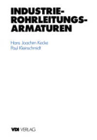 Industrie-Rohrleitungsarmaturen (Vdi-buch)