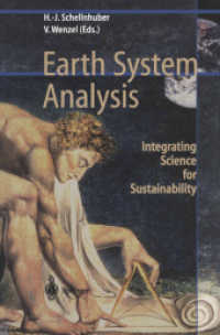 Earth System Analysis : Integrating Science for Sustainability