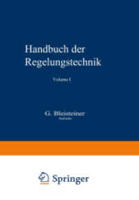 Handbuch der Regelungstechnik, 2 Tle. （Softcover reprint of the original 1st ed. 1961. 2014. xiv, 1516 S. XIV）