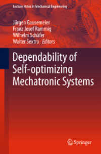 Dependability of Self-Optimizing Mechatronic Systems (Lecture Notes in Mechanical Engineering) （2014）